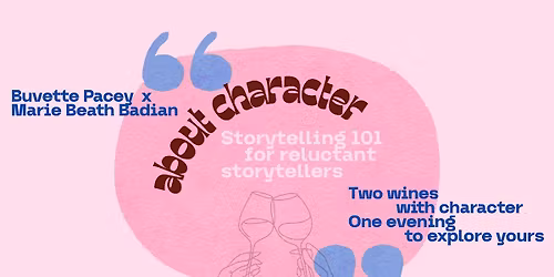 About Character: An Evening of Character in the Glass and in the Room