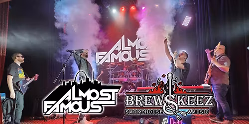 Almost Famous at Brewskeez Smokehouse