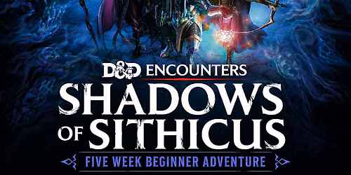 Ravenloft: Shadows of Sithicus Beginner Five Week Adventure