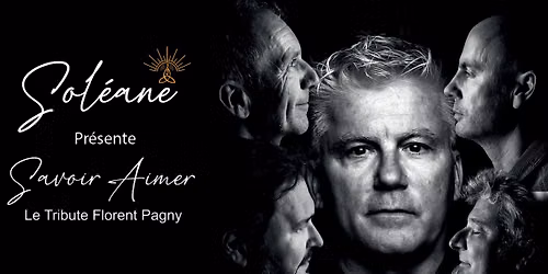 "Savoir Aimer" le tribute FLORENT PAGNY par Sol\u00e9ane