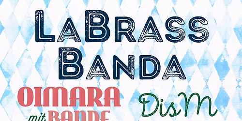 La Brass Banda, Oimara, DIS M - Waldbaden mit Musik