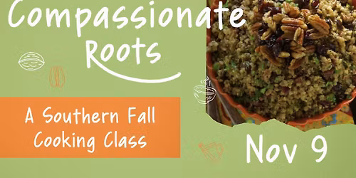 Compassionate Roots: A Fall Cooking Class