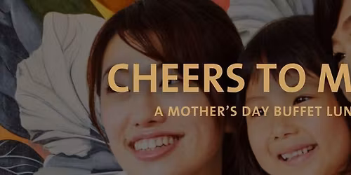Mother's Day Buffet Lunch