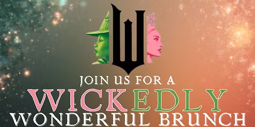 Wickedly Wonderful Brunch