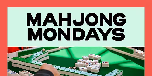 Mahjong Monday at UPSIDE on Moore