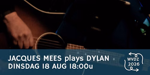 Wilhelminapark viert de zomer met Jacques Mees sings Bob Dylan