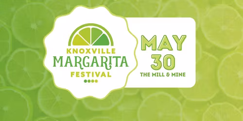 Knoxville Margarita Festival