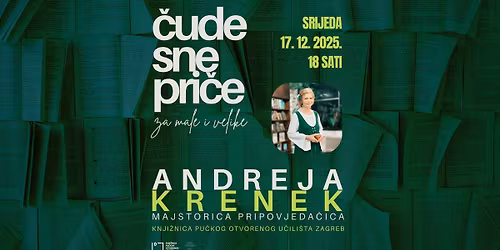 \u010cudesne pri\u010de za male i velike: ve\u010der pripovijedanja s Andrejom Krenek