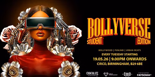 BOLLYVERSE - STUDENT EDITION - BOLLYWOOD NIGHT IN BIRMINGHAM