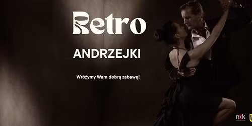 RETRO ANDRZEJKI