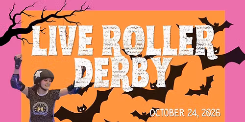 LIVE ROLLER DERBY! Relentless Roller Derby Double Header