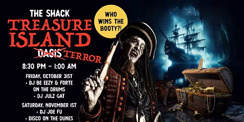 \ud83c\udff4\u200d\u2620\ufe0f\u2620 Treasure Island Terror Halloween Party \ud83c\udff4\u200d\u2620\ufe0f\u2620