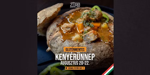 🇭🇺 Augusztus 20-i Ünnepi Hétvége 🇭🇺 | Zero Streetfood & Restaurant Szeged — Petőfi Sándor sgt. 7., Szeged, Hungary, 6722