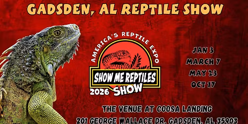 Gadsden Reptile Expo (Show Me Reptile Show)
