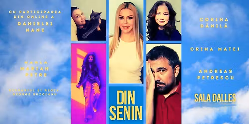 Din Senin - Sala Dalles Bucure\u0219ti 