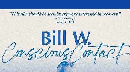 Flagstaff Premiere: Bill W. Conscious Contact