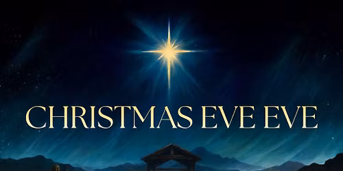 Christmas Eve Eve