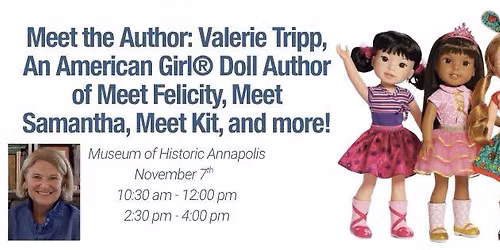 Meet the Author: Valerie Tripp, An American Girl Doll Author of Meet Felicity, Meet Samantha, & More