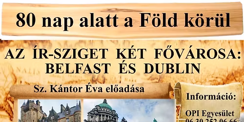 Az \u00cdr-sziget k\u00e9t f\u0151v\u00e1rosa: Belfast \u00e9s Dublin