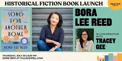 Historical Fiction Book Launch: Song for Another Home by Bora Lee Reed