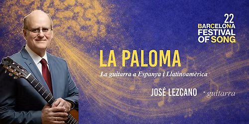 LA PALOMA \u00b7 La guitarra a Espanya i Llatinoam\u00e8rica