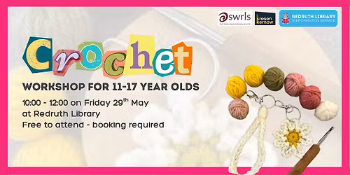 Crochet workshop for 11-17 year olds