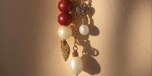 Dangles & Bling: Intro to Jewelry Making