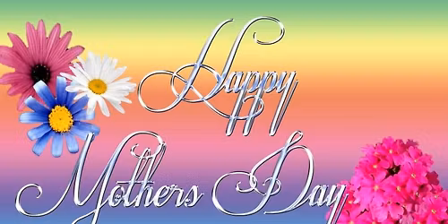 Mother's Day Buffet 5-11-25 for Members and Qualified Guest