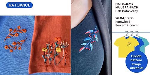\ud83e\udea1 Katowice: haftowanie na ubraniach