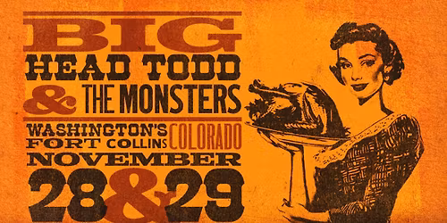 SOLD OUT - An Evening with Big Head Todd & the Monsters - SATURDAY NIGHT TWO