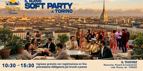Italy Morning Club - il nuovo Soft Party a Torino