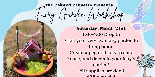 Fairy Garden Workshop