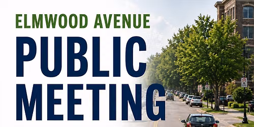 Public Meeting: Elmwood Avenue Traffic Study
