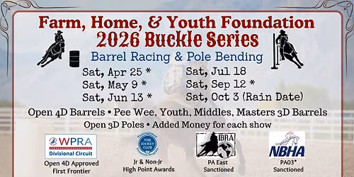 Sep 12 FHY Barrels\/Poles Buckle Series IBRA \/ NBHA \/ WPRA \/ TIP - $550 Added