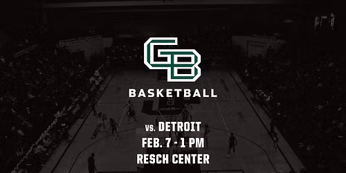 Green Bay Men's Basketball vs. Detroit