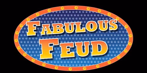 Fabulous Feud Game Show