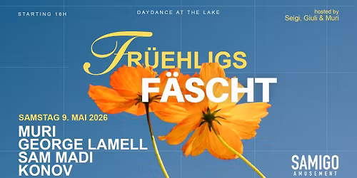 FR\u00dcEHLIGS F\u00c4SCHT by Seigi, Giuli & Muri \/  DayDance