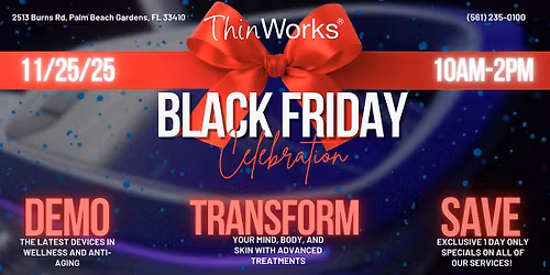 Black Friday Celebration & Demo Day at ThinWorks