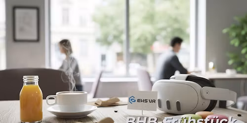 HSE Breakfast in Dresden \u2013 VR in Safety Training in Practice