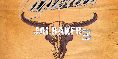 Jai Baker 3 at Capone\u2019s