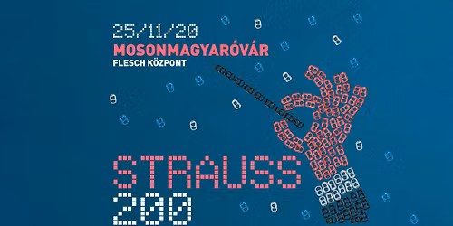 Strauss 200 Mosonmagyar\u00f3v\u00e1ron