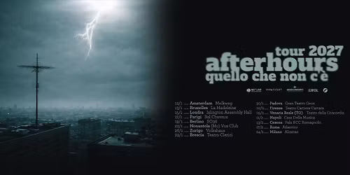 Afterhours - Quello che non c'\u00e8 Tour 2027 | Napoli, Casa della Musica