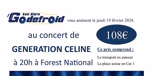 Concert G\u00e9n\u00e9ration C\u00e9line (Cars Godefroid)