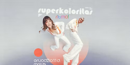 Superkoloritas - Ritmo! | Vilnius