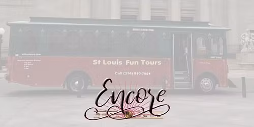 Encore Presents: History in Motion \u2013 St. Louis Trolley Tour
