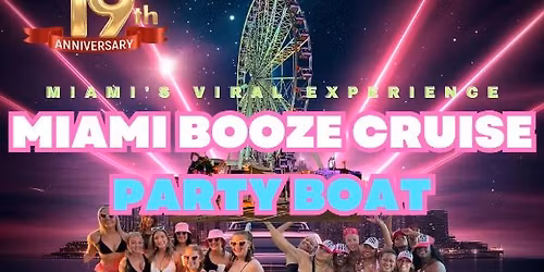 \ud83d\udca6 Miami Booze Cruise Party Boat