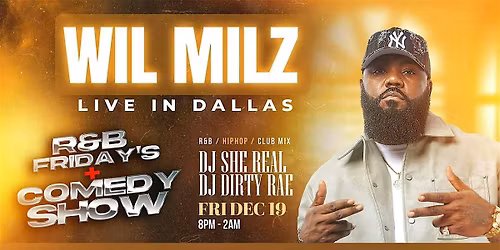 Will Milz Comedy Show Live in Dallas!
