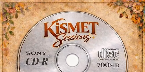 Kismet Sessions - Vol2 - The Gold Cut