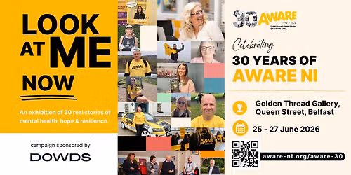 Look at Me Now - An Exhibition of 30 Real Stories of Mental Health, Hope and Resilience