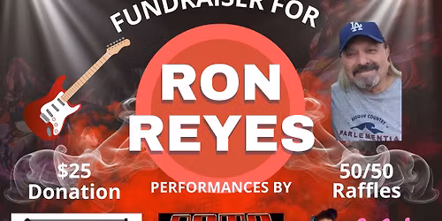 Fundraiser for Ron Reyes